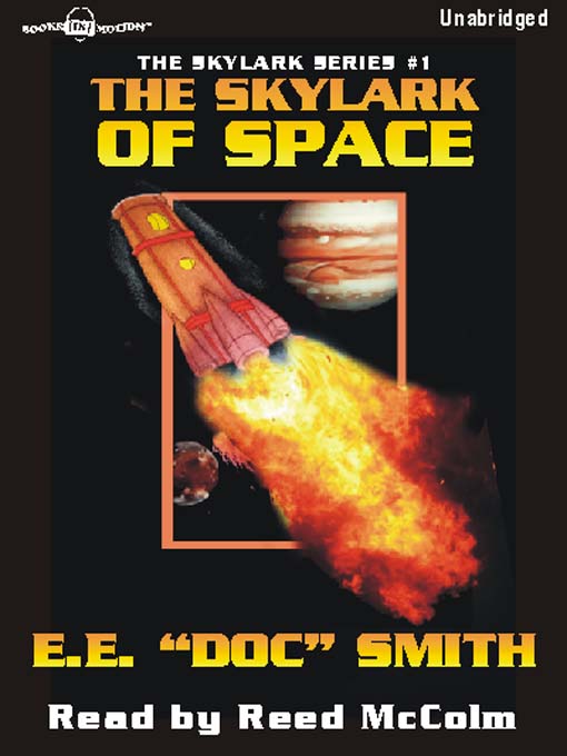Title details for The Skylark of Space by E. E. "Doc" Smith - Available